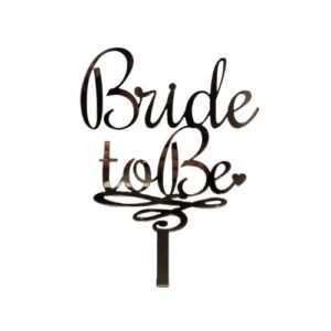 Bride To Be Topper Wood